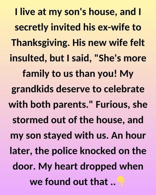 I Invited My Son’s Ex-Wife to Thanksgiving Dinner — It Ended Tragically