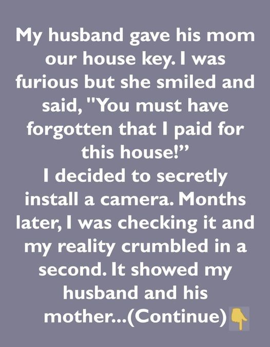I Installed a Secret Camera After…