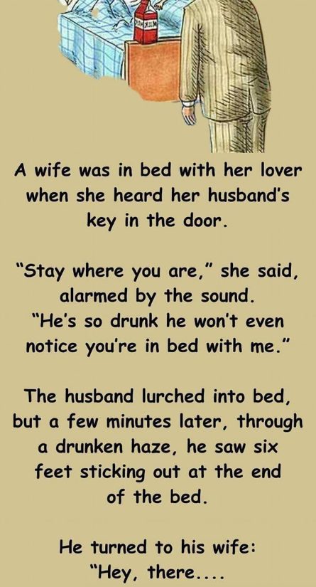 He saw six feet in bed so his wife made him count again