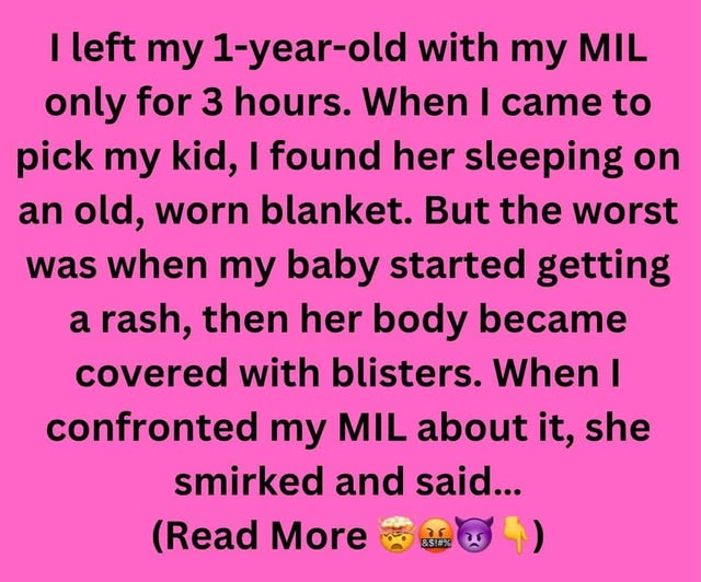 I Hate My MIL After She Deliberately Infected My Baby With a Bad Disease
