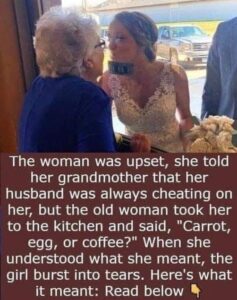 Grandmother shares a piece of wisdom using a carrot, eggs and coffee