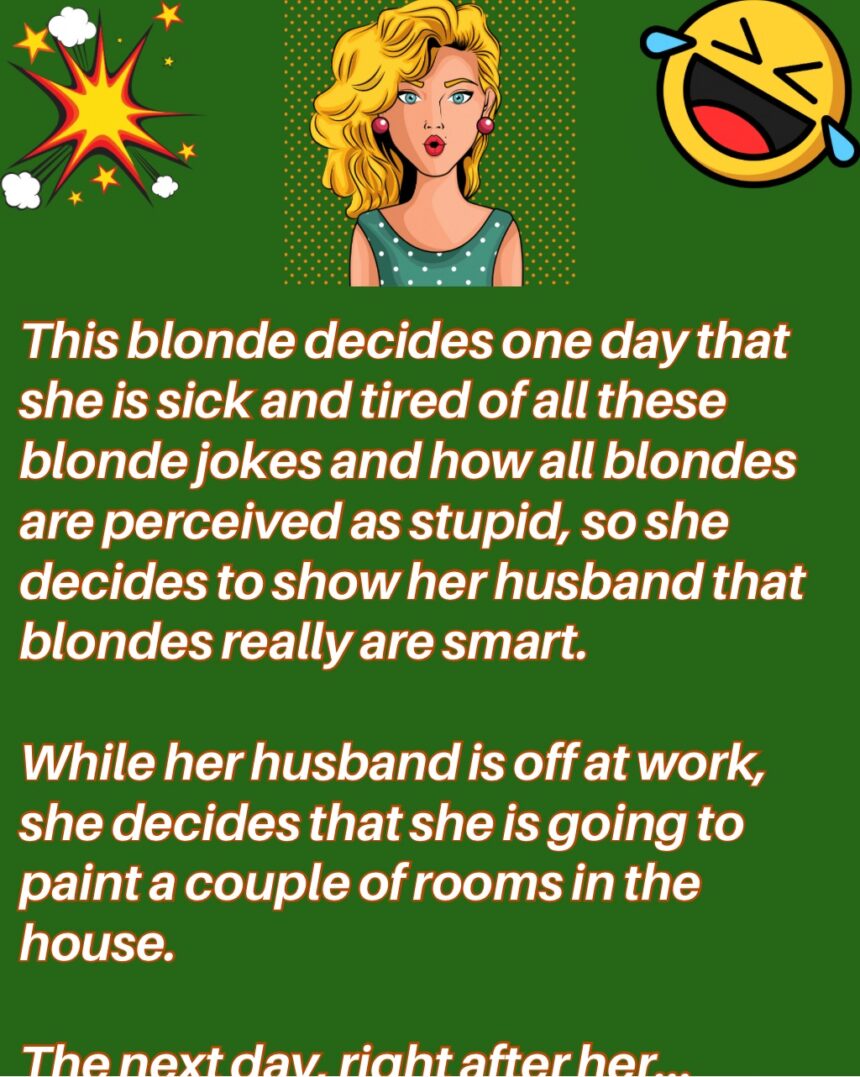 This blonde decides one day that she is sick and tired