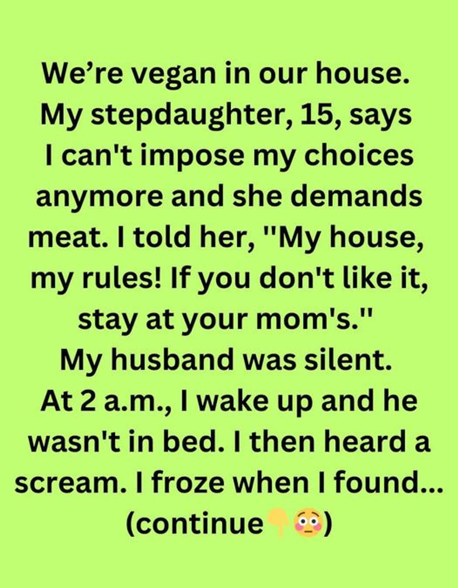 Mom and stepdaughter clash over strict vegan rule