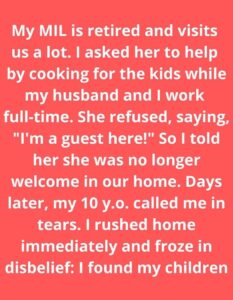 I Forbade My MIL From Visiting My Kids After She Crossed the Line