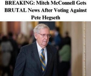 Mitch McConnell Gets Roasted After Voting Against Pete Hegseth’s Confirmation