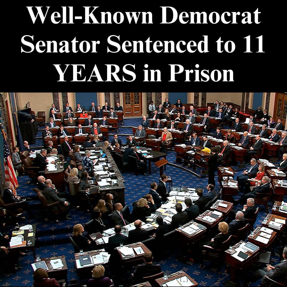 Former Top Democrat Senator Sentenced To 11-Year Prison Term