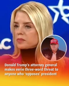 Trump’s attorney general delivers a chilling three-word warning to anyone who opposes the president.