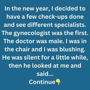The Gynecologist Who Made My Day
