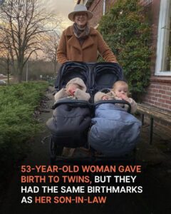 53-Year-Old Woman Gives Birth to Twins, Son-In-Law Notices Familiar Birthmarks on Them — Story of the Day