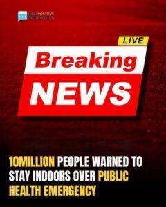 Toxic Air Alert: 10 Million Americans Urged To Stay Indoors Amid Chemical Emergency
