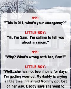 Policeman Answers Call from Crying Kid Who Says His Mother Is Gone