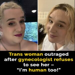Trans Woman Sues OB-GYN After Being Denied Treatment for Male Genitalia