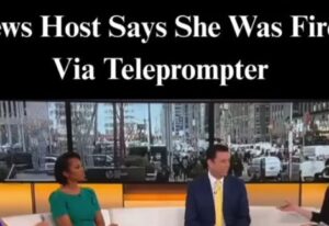 Former News Anchor Reveals She Was Fired via Teleprompter—Calls Out Fox Culture Amid Network Shakeups