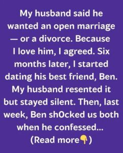 My Husband Wanted to Date Other People—Now He Regrets It