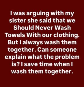 The Truth About Washing Towels and Clothes Together