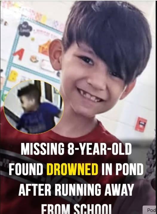 Missing 8-year-old found drowned after running away from school
