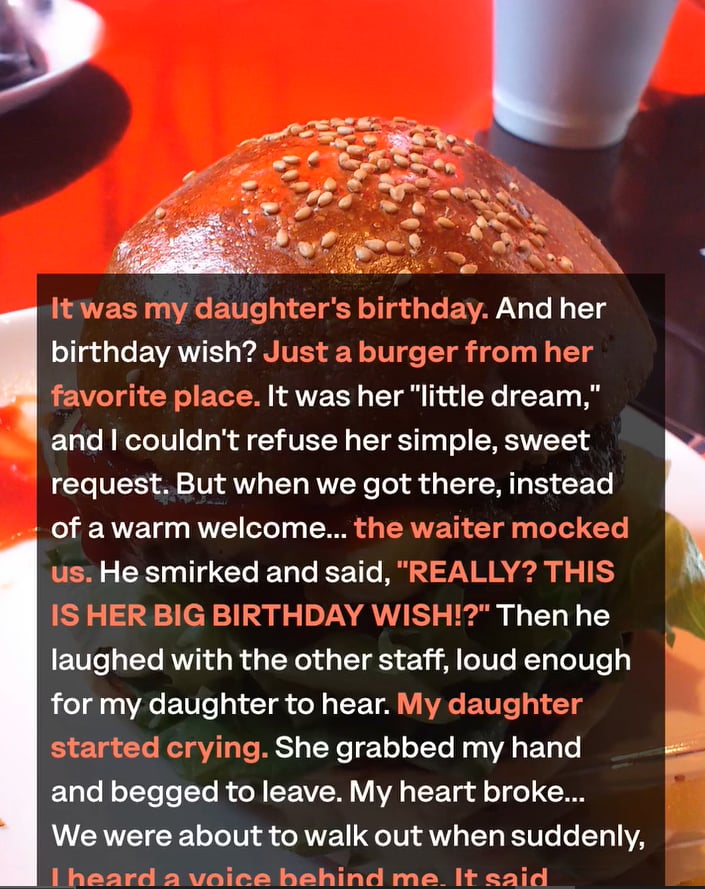 She Chose a Burger for Her Birthday — He Laughed, but Life Had Other Plans