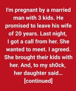 The Night I Faced His Wife — and Her Daughter’s Words Changed Everything