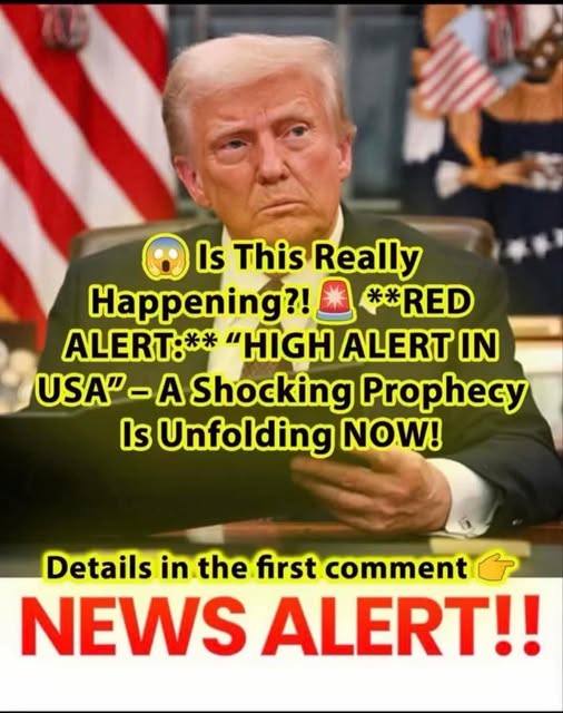 TR URGENT: “HIGH ALERT IN USA FOR NEXT FEW HOURS” Prophecy Fulfilled?