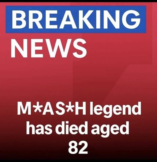 Television and Stage Communities Mourn the Passing of a Beloved Performer as News Breaks That a Legendary Actor From One of the Most Iconic Shows in History Has Died at 82, Leaving Behind a Glittering Career in Musicals, Classic Television, and Memorable Roles Cherished by Generations of Fans
