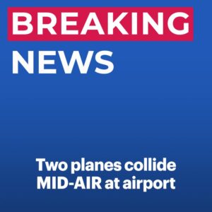 Two confirmed dead as planes collide mid-air at regional airport
