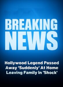 1H1e ‘suddenly passed at home.’ . Read more