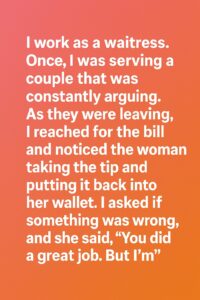 “A Waitress’s Story About Compassion and Quiet Strength“