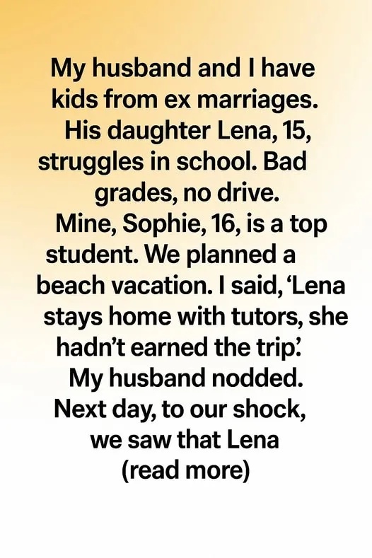 I Refused to Take My Stepdaughter on Vacation — Then I Saw What She Did at 5 AM