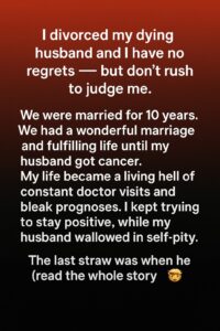 Why I Chose to Leave My Husband During His Illness — and Found Myself Again