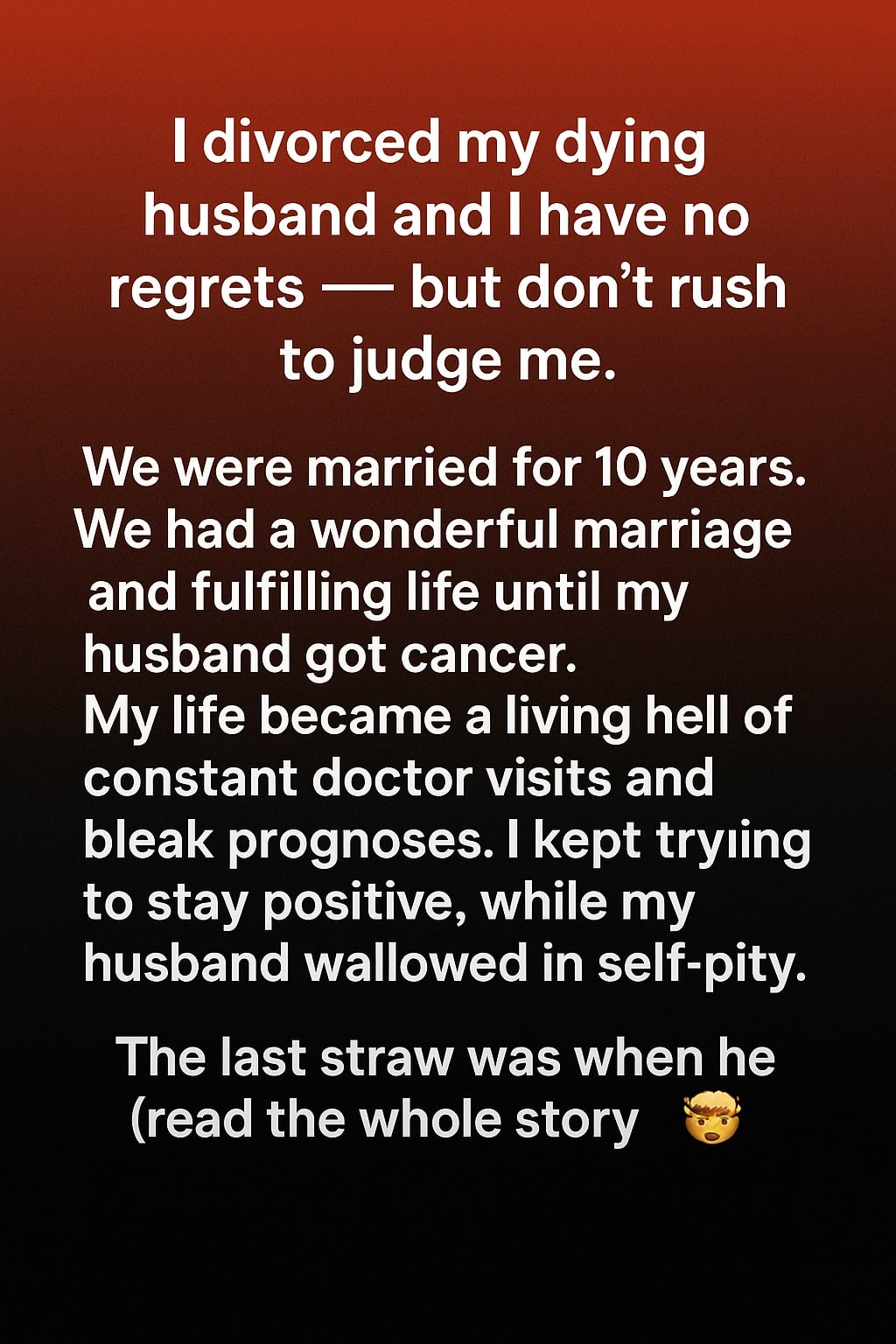 Why I Chose to Leave My Husband During His Illness — and Found Myself Again