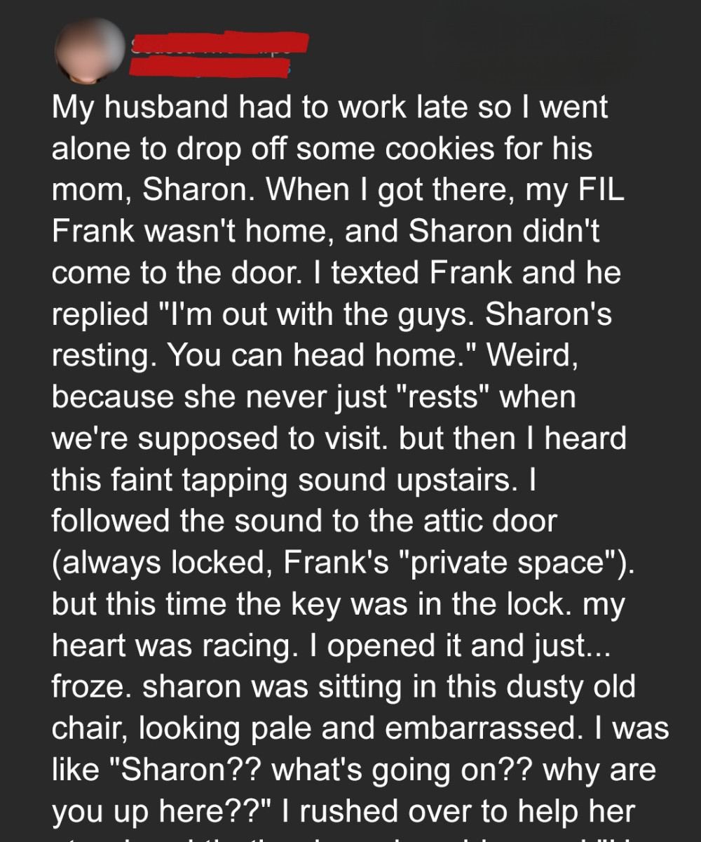 I Visited My In-Laws and Discovered My Mother-in-Law Locked in the Attic — I Turned Ghostly White When I Learned the Reason Why