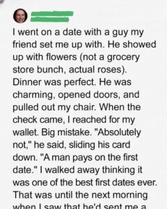 My Date Paid for Dinner — But What Happened Next Left Me Shocked!