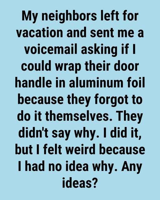 The Trick Using Aluminum Foil on Door Handles
