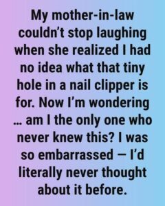 Why Nail Clippers Have That Small Circular Hole