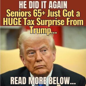 “He Did It Again”: Trump’s Surprise Tax Gift to Seniors Sends Shockwaves Through Retirement Communities