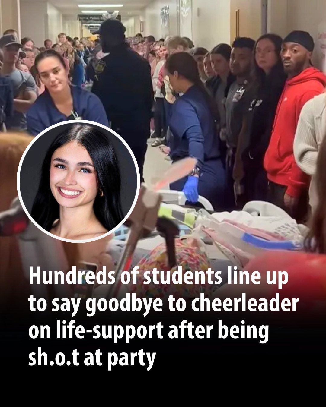 Hundreds of Students Line Up to Say Goodbye to Cheerleader on Life Support — Her Final Act Touched Countless Lives
