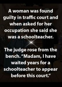 The Judge and a Schoolteacher.